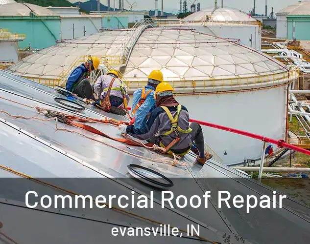  Commercial Roof Repair evansville, IN