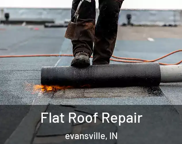  Flat Roof Repair evansville, IN