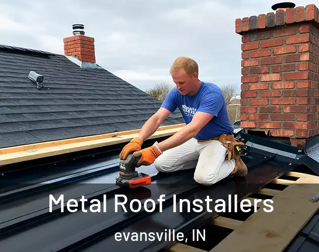 Metal Roof Installers evansville, IN