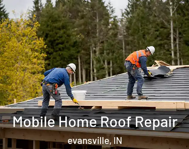  Mobile Home Roof Repair evansville, IN