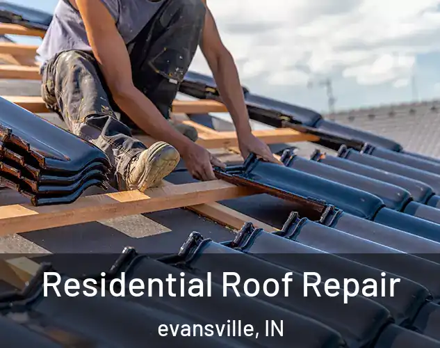  Residential Roof Repair evansville, IN