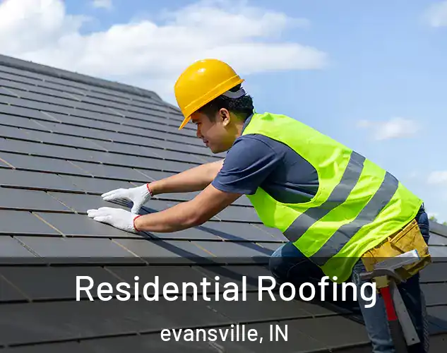  Residential Roofing evansville, IN