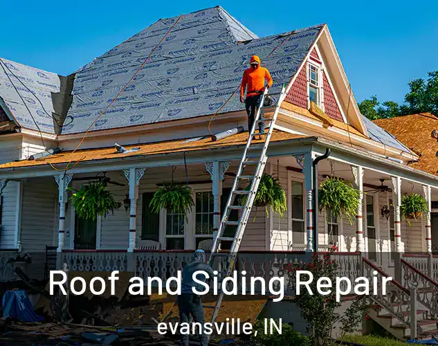  Roof and Siding Repair evansville, IN