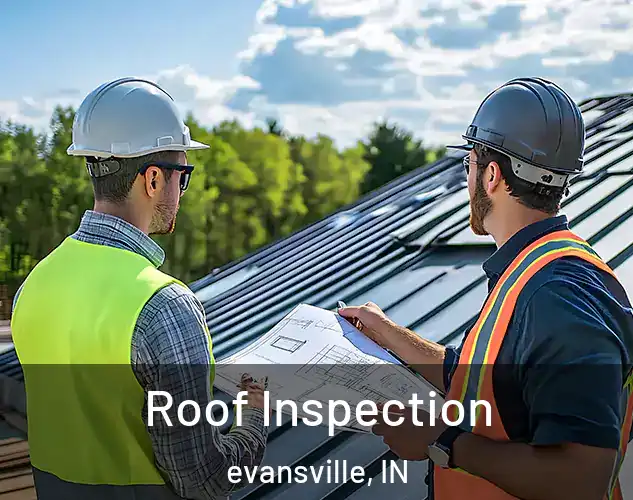  Roof Inspection evansville, IN