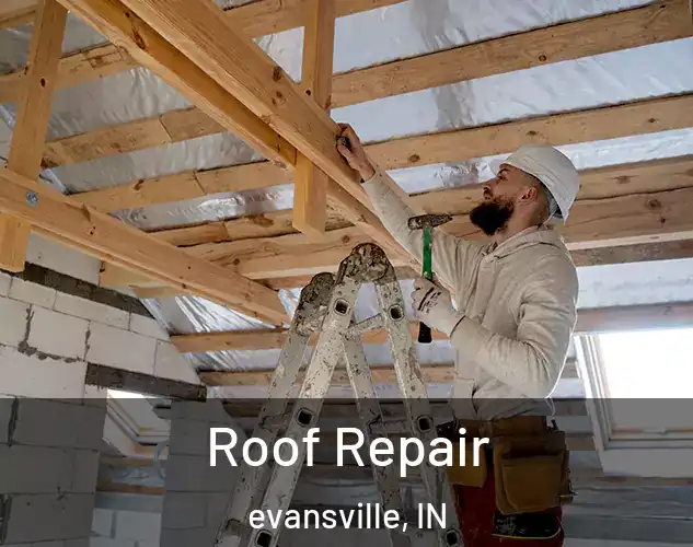  Roof Repair evansville, IN