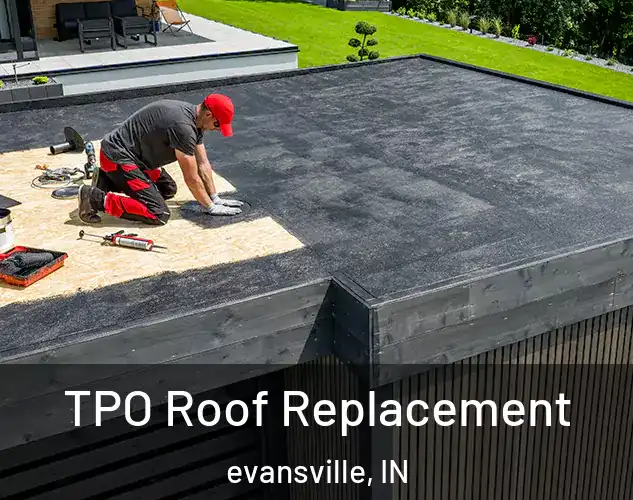  TPO Roof Replacement evansville, IN